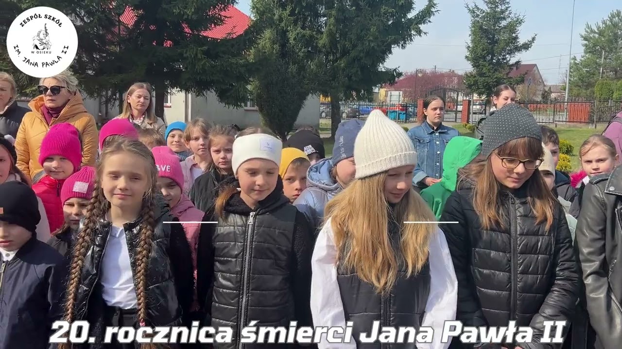 20  rocznica śmierci Jana Pawła II   ZS Osiek