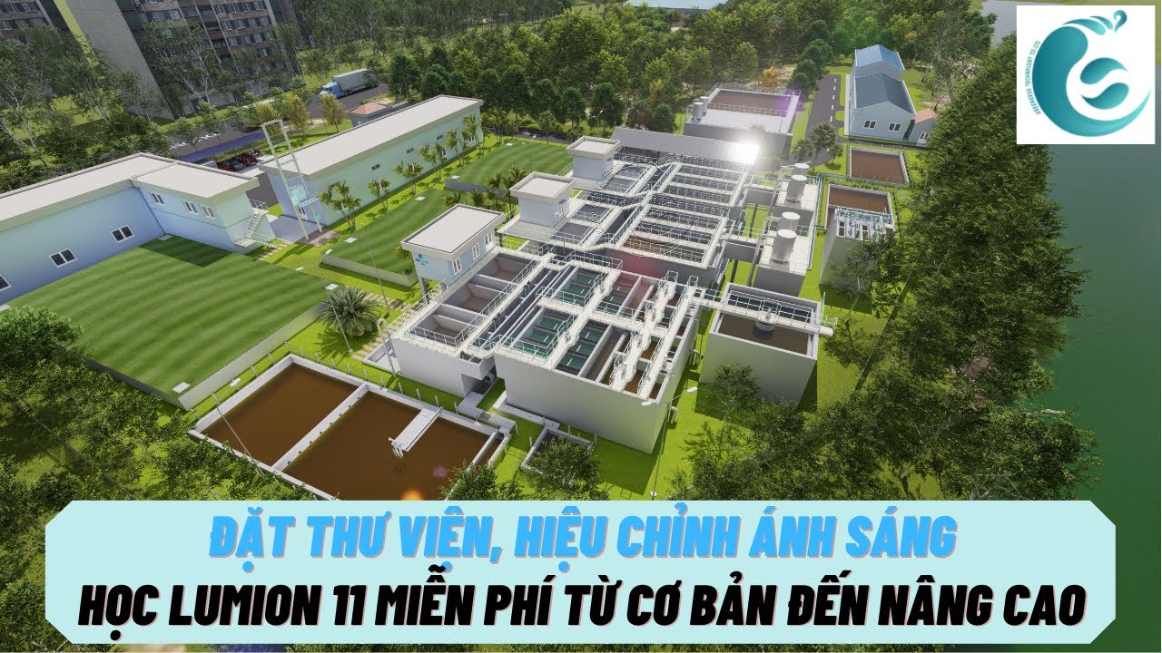 BÀI 2: HỌC LUMION 11 - ĐẶT THƯ VIỆN, ÁNH SÁNG & HIỆU CHỈNH TỪ CƠ BẢN ĐẾN NÂNG CAO | GREENERSO #08