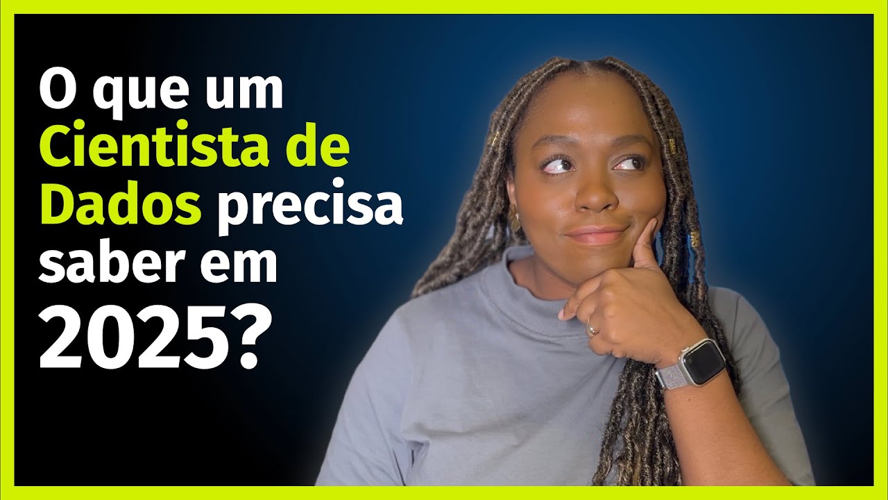 O que as vagas de Ciência de Dados estão exigindo em 2025? Cientista de Dados Responde