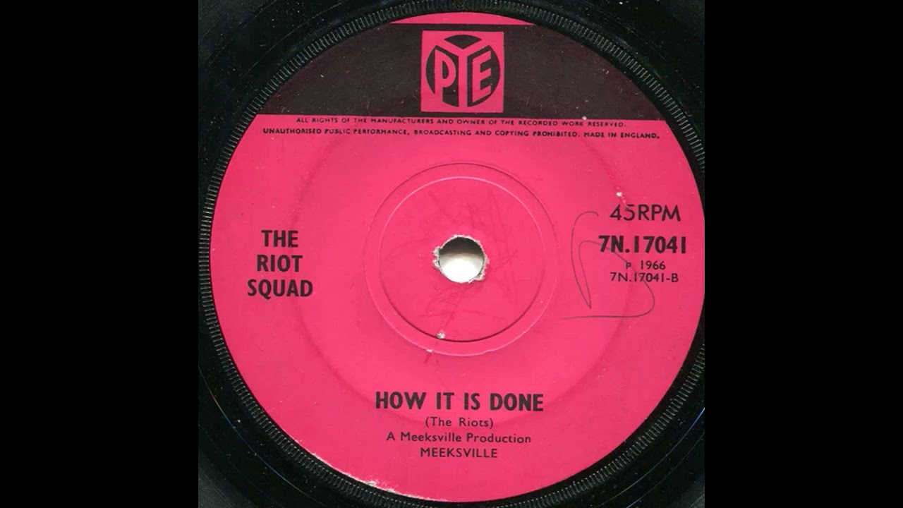 How Is It Done - The Riot Squad