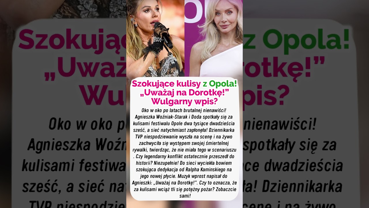 Awantura w Opolu?! Woźniak-Starak stanęła oko w oko z Dodą! #doda #wozniakstarak #skandal