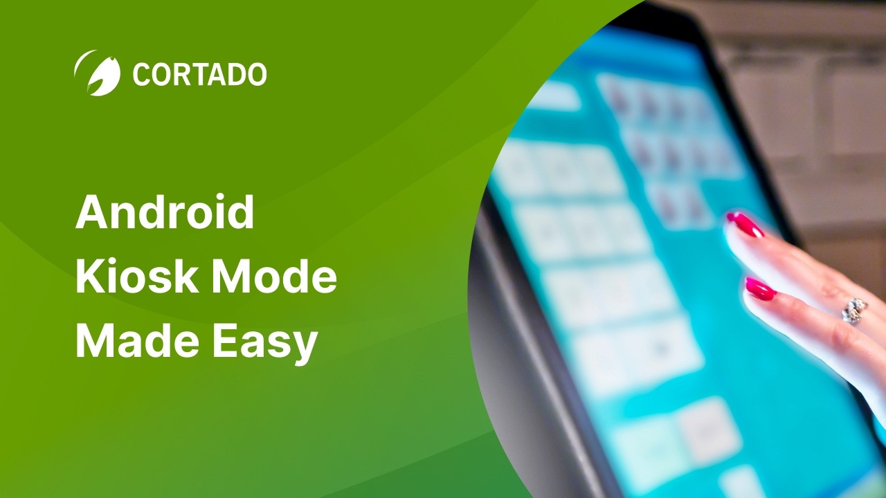 Android Kiosk Mode
