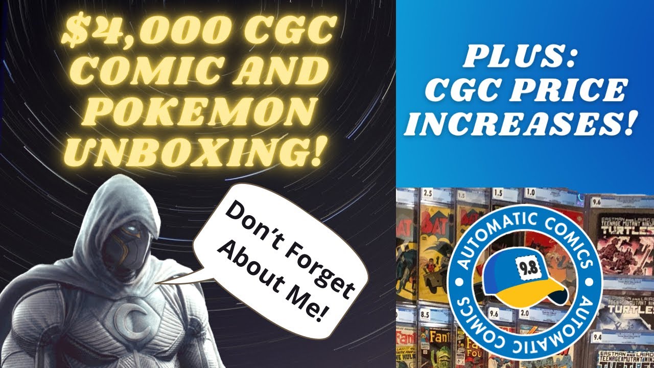 $4,000 Unboxing with Key CGC and Raw comics plus 1st Edition Pokemon! The CGC Price Increases!?!