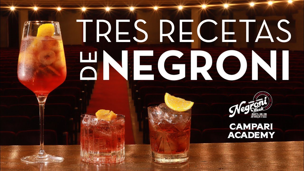 3 Recetas de Negroni | 10 Años de #NegroniWeek
