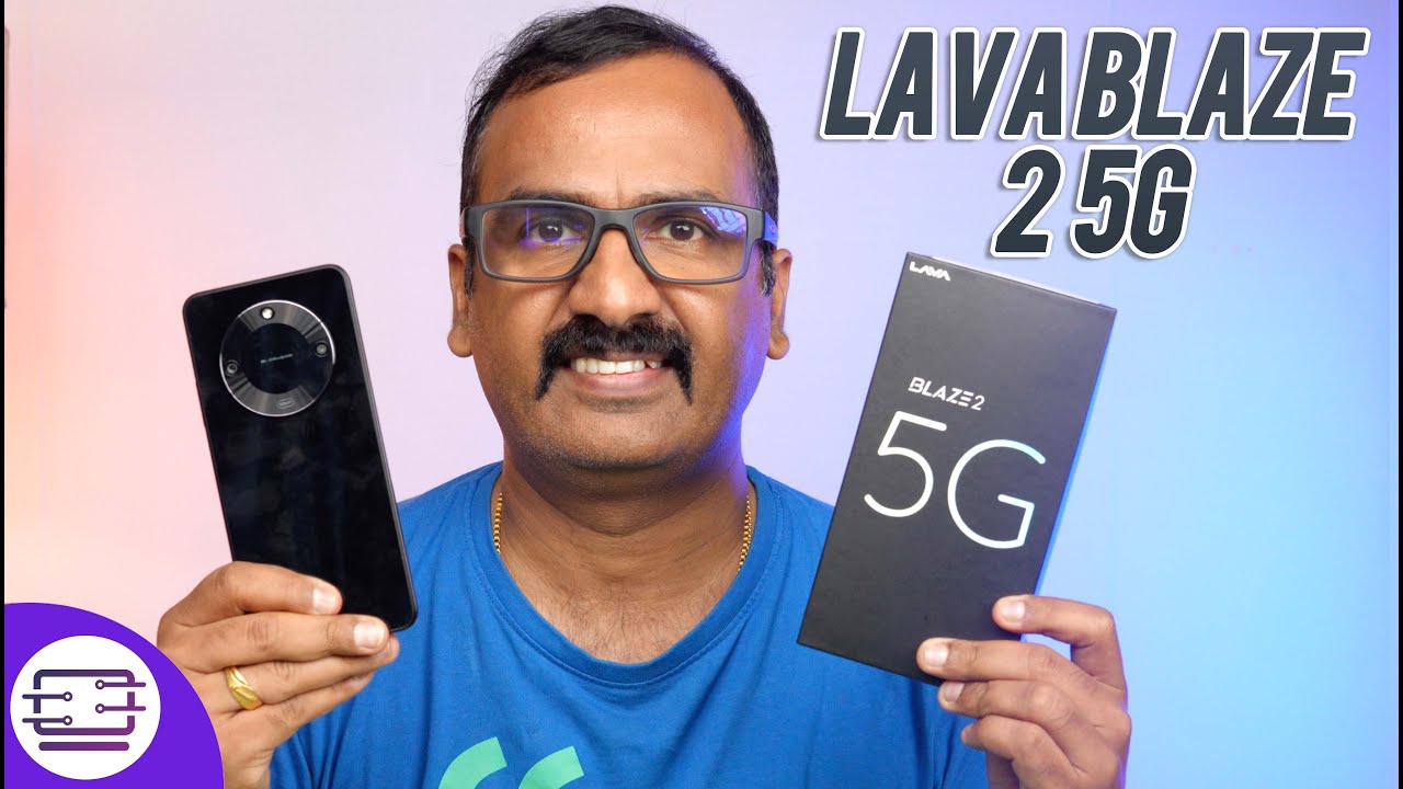 Lava Blaze 2 5G, 9999 രൂപക്ക് ഒരു അടിപൊളി 5G സ്മാർട്ഫോൺ 🔥