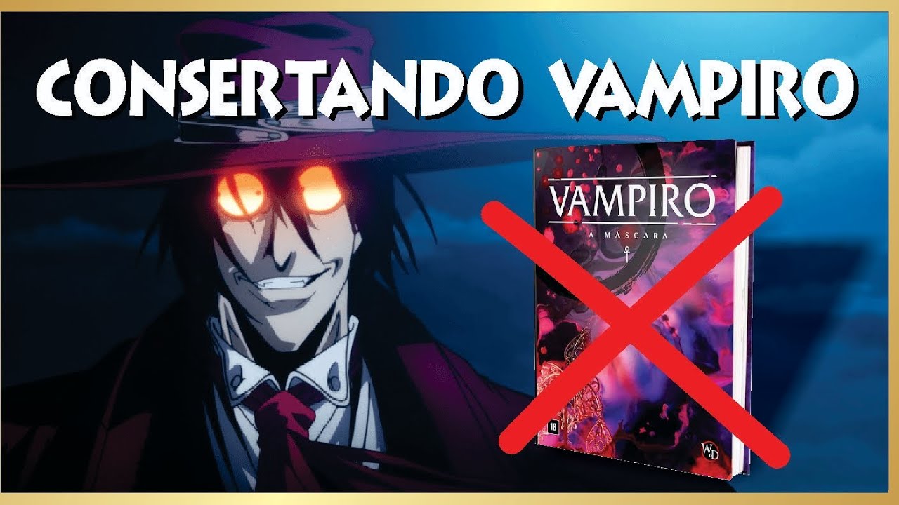 O problema com VAMPIRO A MÁSCARA.