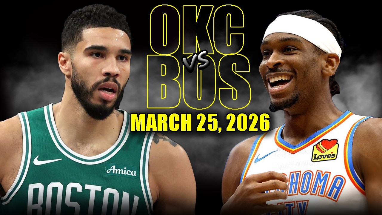 Oklahoma City Thunder vs Boston Celtics Full Game Highlights &ndash; March 25, 2026 | NBA Season