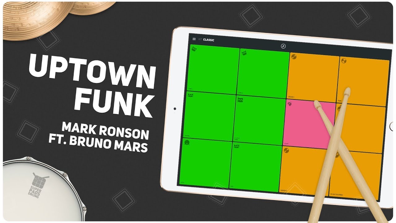 UPTOWN FUNK (Mark Ronson ft. Bruno Mars) - SUPER PADS DRUMS - Kit Classic