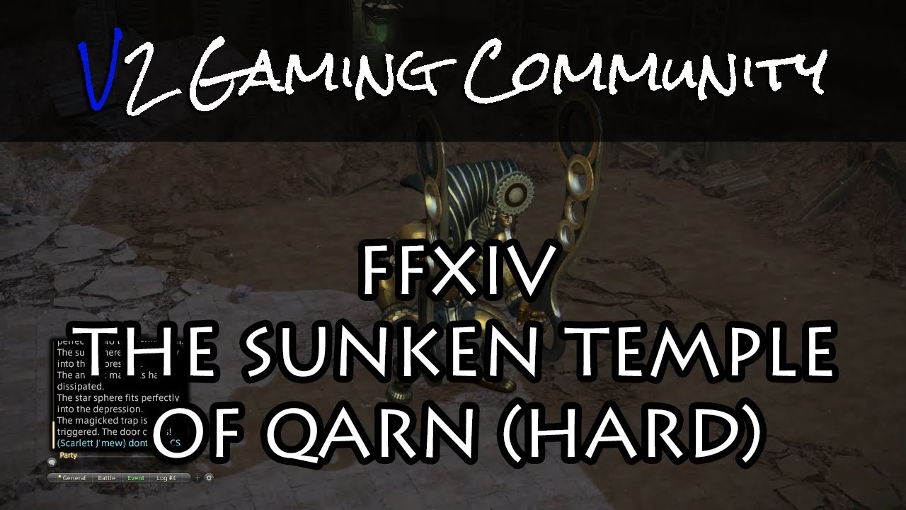 FFXIV - The Sunken Temple Of Qarn [HARD]
