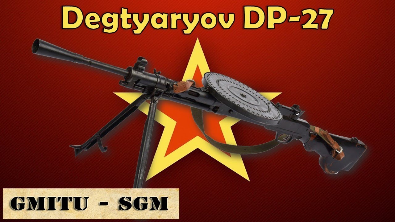 Ametralladora Degtiariov DP-27 - El Tocadiscos