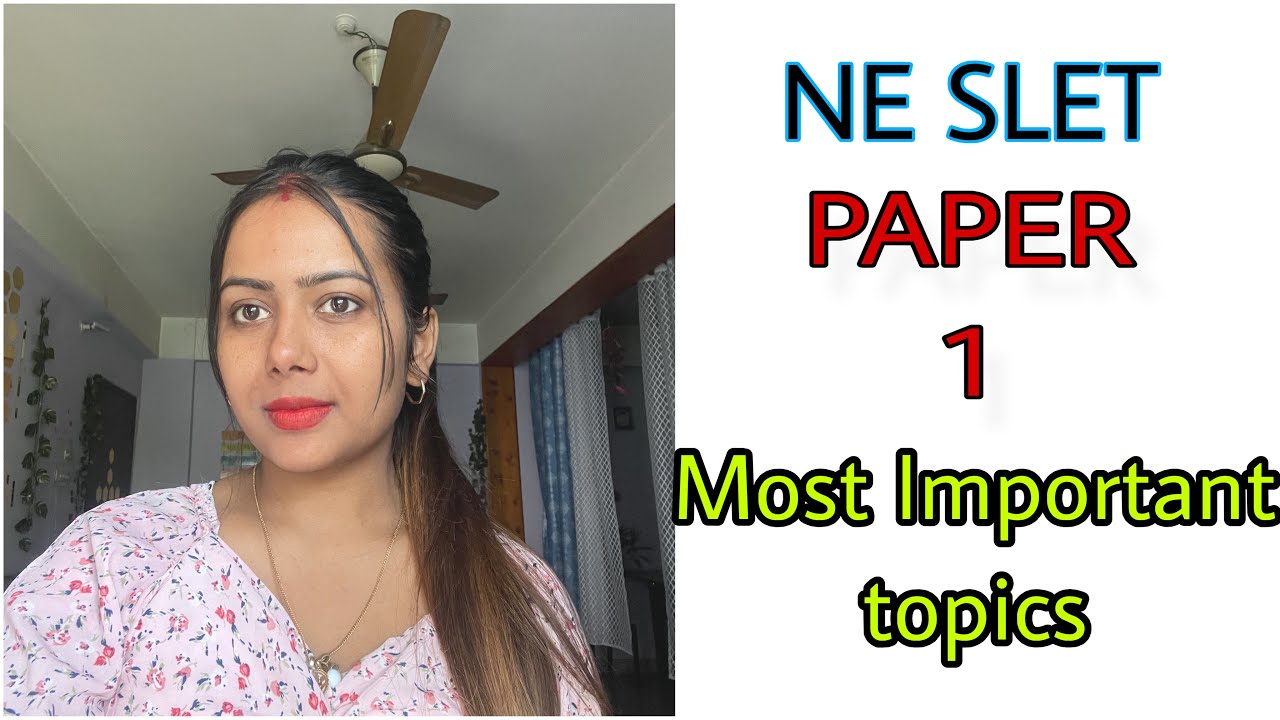 SLET PAPER 1 / NE SLET PAPER 1 syllabus