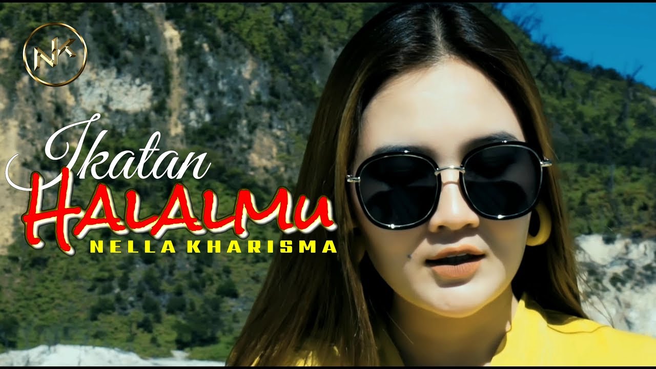 Nella Kharisma - Ikatan Halalmu (Official Music Video)