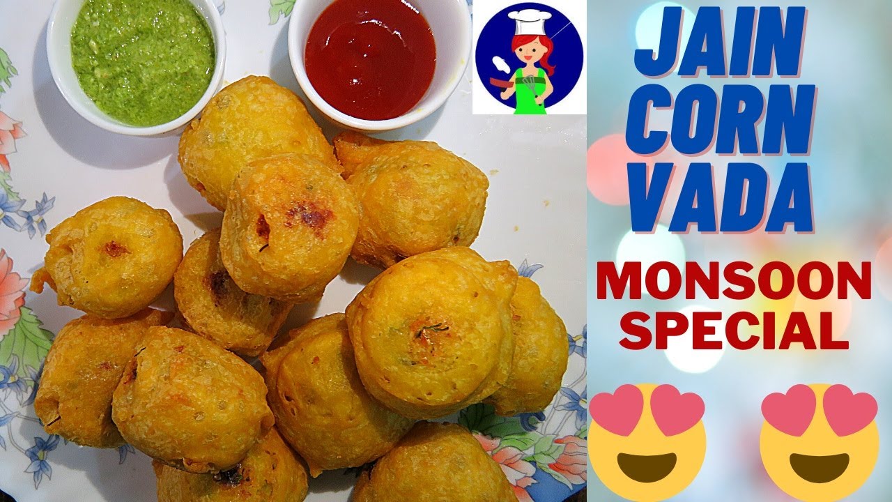 टेस्टी और क्रिस्पी कॉर्न वड़ा बनाने का आसान तरीका | chomasa recipe | jain | no oion no garlic recipe