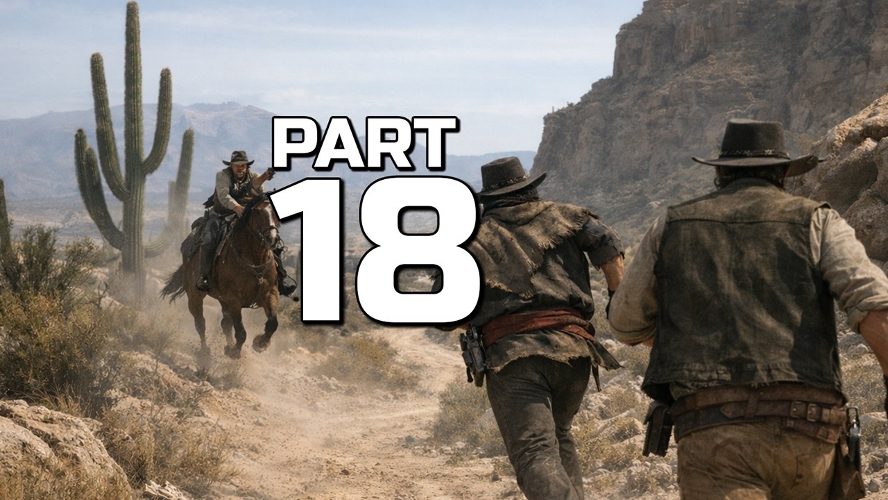Red Dead Redemption - Let's play: Part 18 | Chasing Bill Williamson and Javier Escuella