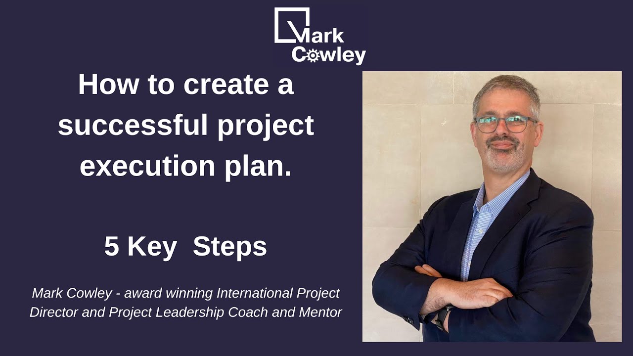 5 Key Steps of How to Create a Successful Project Execution Plan [Project Planning Steps that work]