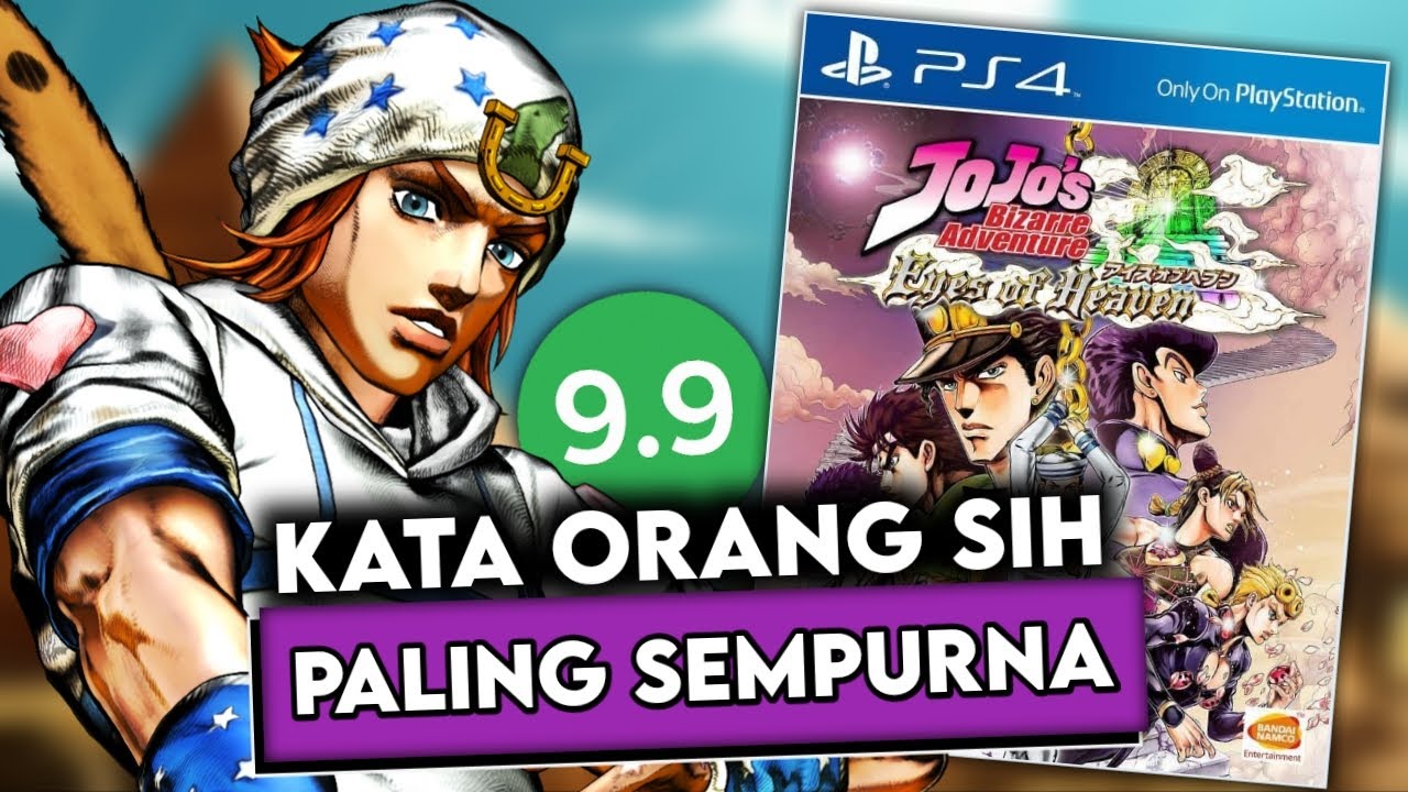 Apakah Jojo Eyes Of Heaven Adalah Game Jojo TERBAIK?