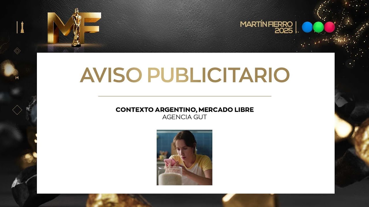 MERCADO LIBRE - Agencia Gut: Mejor aviso publicitario - Martin Fierro 2025