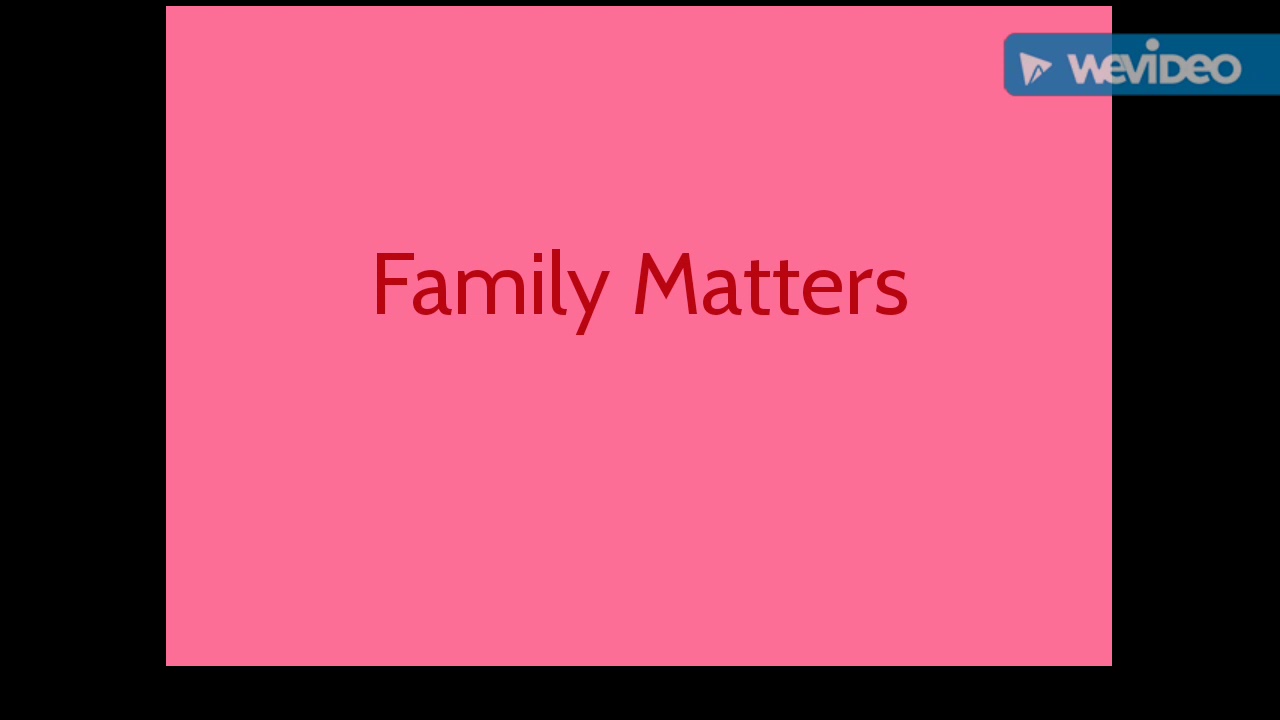 Family Matters