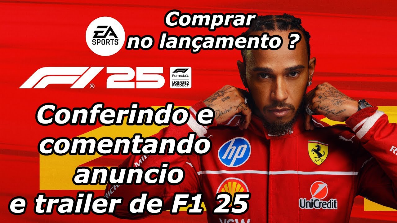 Conferindo e comentando anuncio e trailer de F1 25