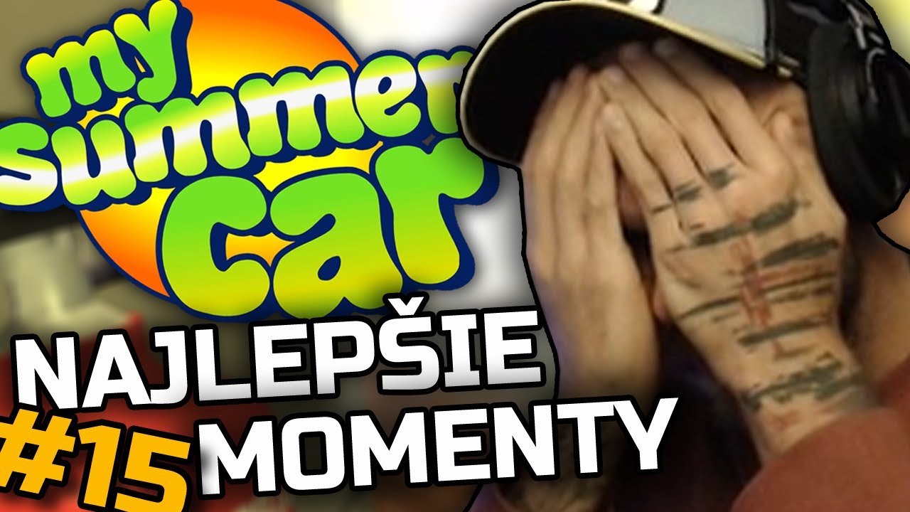 RESTT - MY SUMMER CAR | Najlepšie Momenty #15