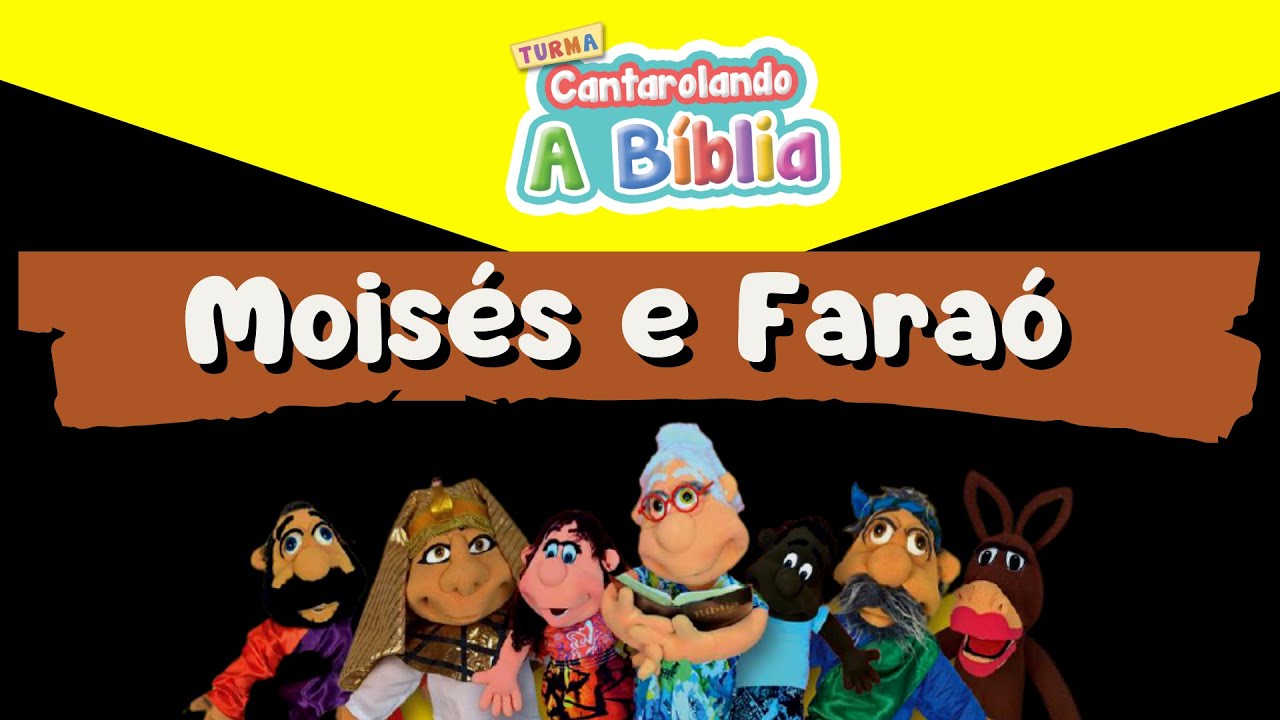 Mois&eacute;s e Fara&oacute; - Turma Cantarolando a B&iacute;blia (Vol.1)