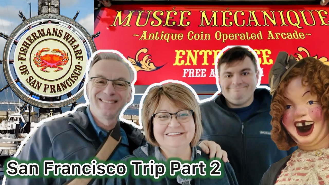 San Francisco Travel Vlog Part 2 | Fisherman’s Wharf | Craig Has Fun Time At Musee Mecanique!