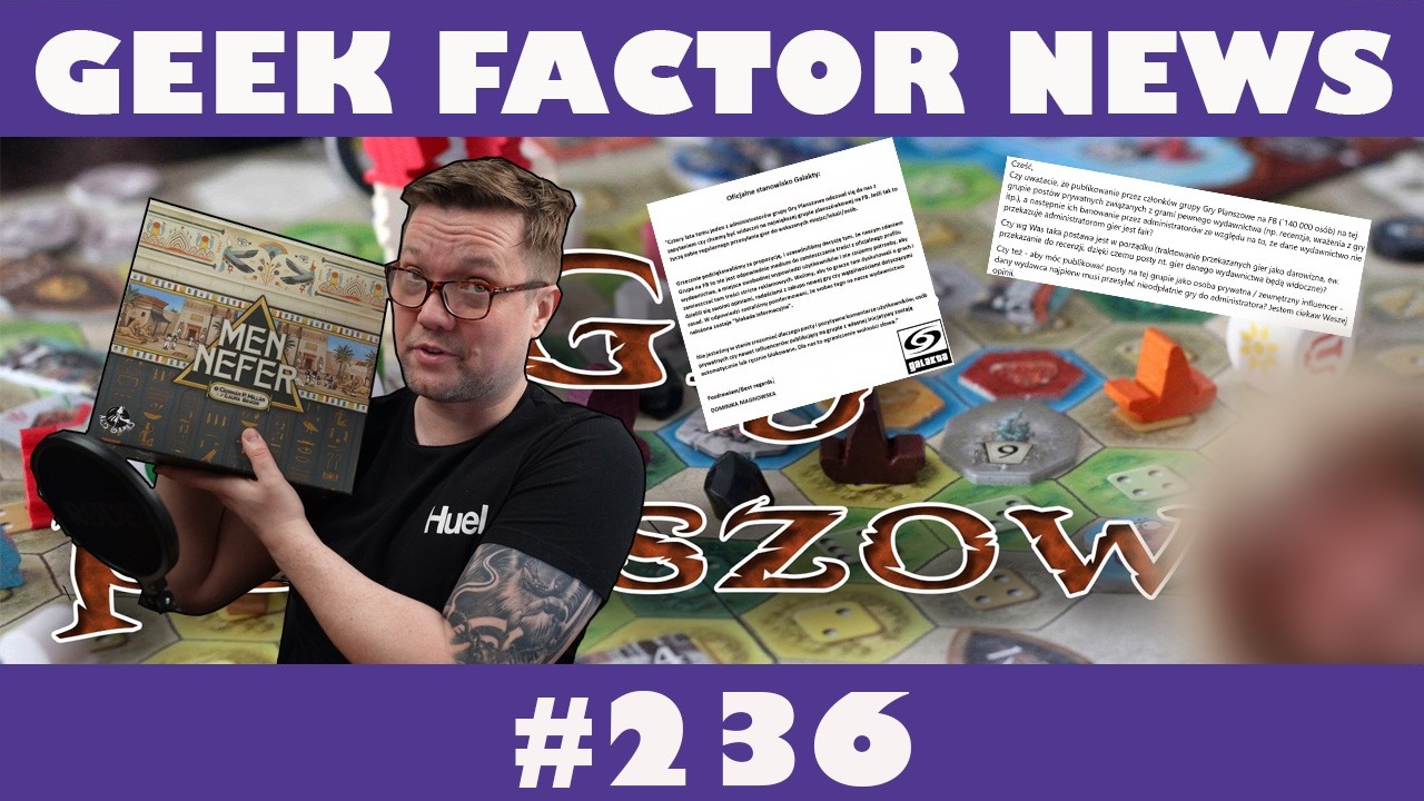 Geek Factor News 236 | Czo Ten Admin Grupy Odjaniepawlił ???