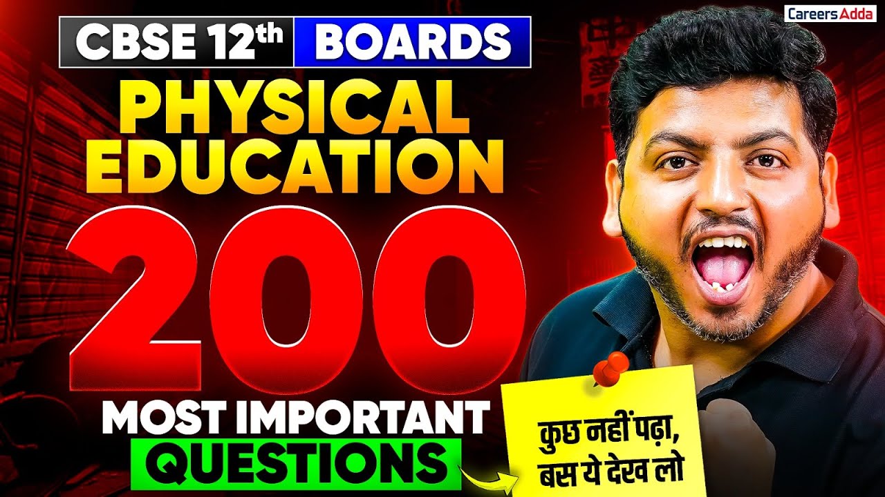 Class 12 Physical Education Top 200 Most Important Questions for Board Exam 2026