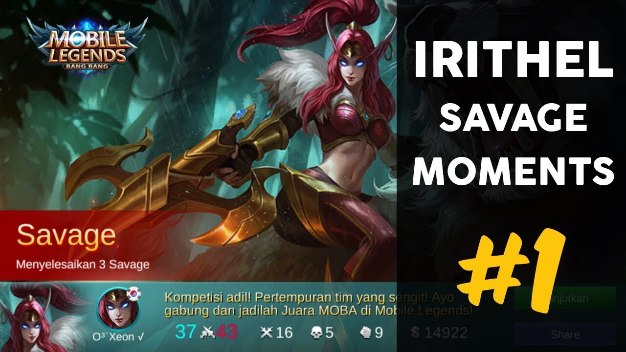 BEST IRITHEL SAVAGE Moments #1 - Mobile Legends