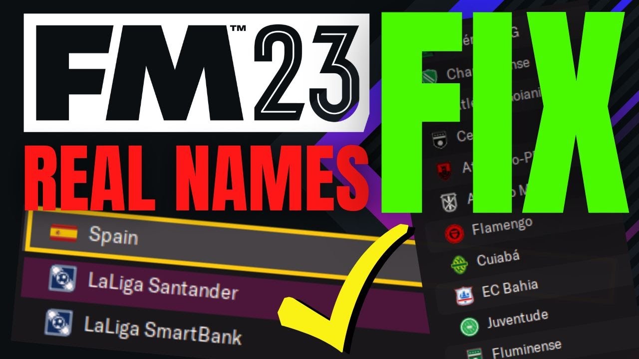 FM23 How to Get REAL Competition & Brazilian Club Names | Football Manager 2023 Tutorial