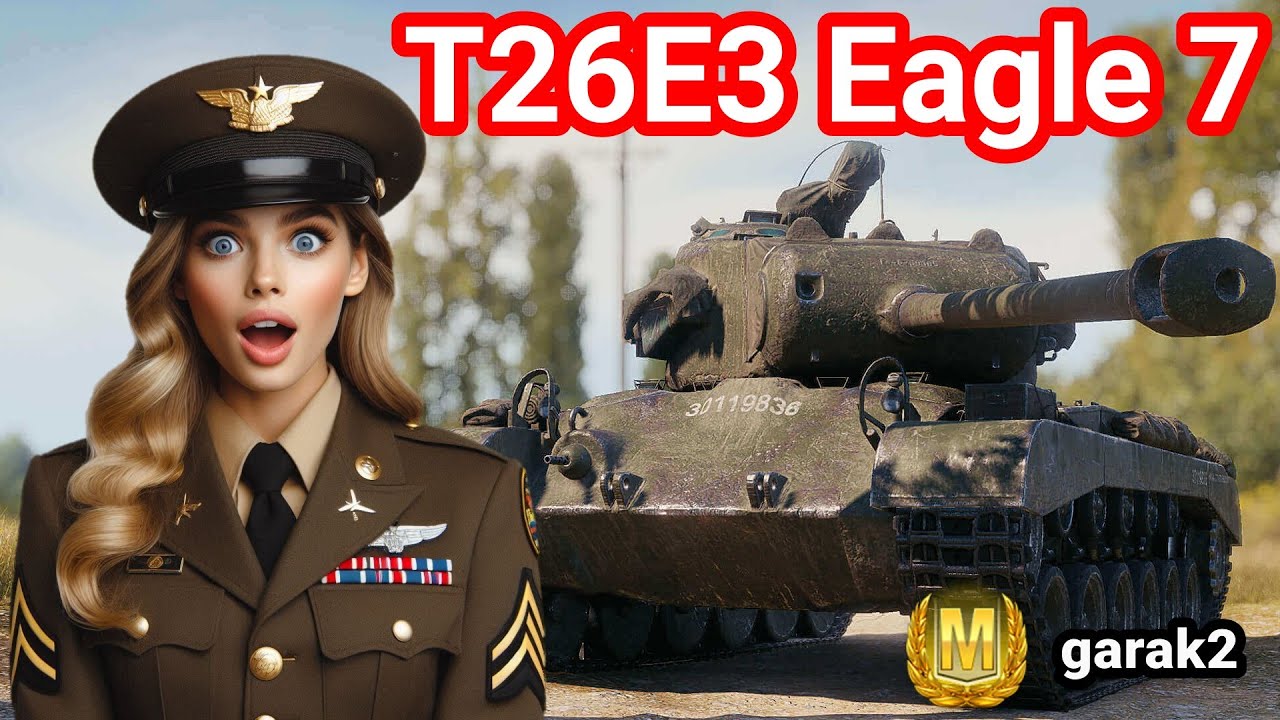T26E3 Eagle 7 Rolls Out! | World of Tanks Best Replays