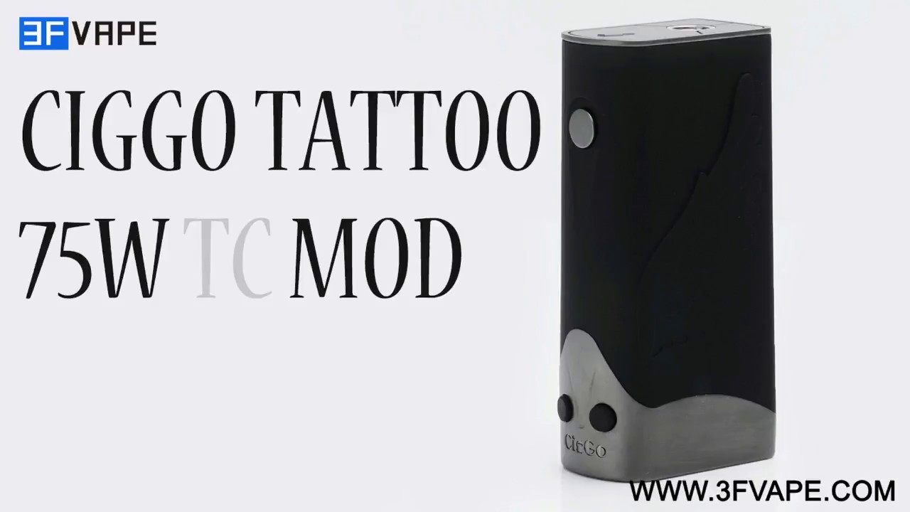 Praxis CiGgo Tattoo 75W Mod