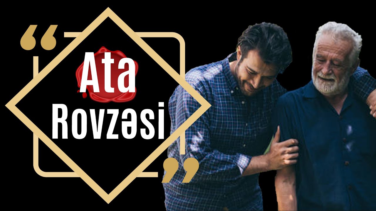 Ata haqqinda tesirli rovze ᴴᴰ