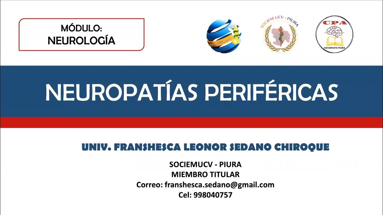 NEUROPATÍA PERIFÉRICA .- SOCIEM UCV PIURA
