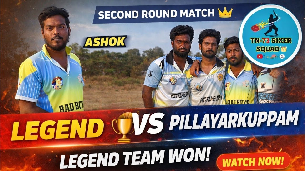 LEGEND 🏆 vs PILLAYARKUPPAM | Second Round Cricket Match | ASHOK Man of the Match 💥 |