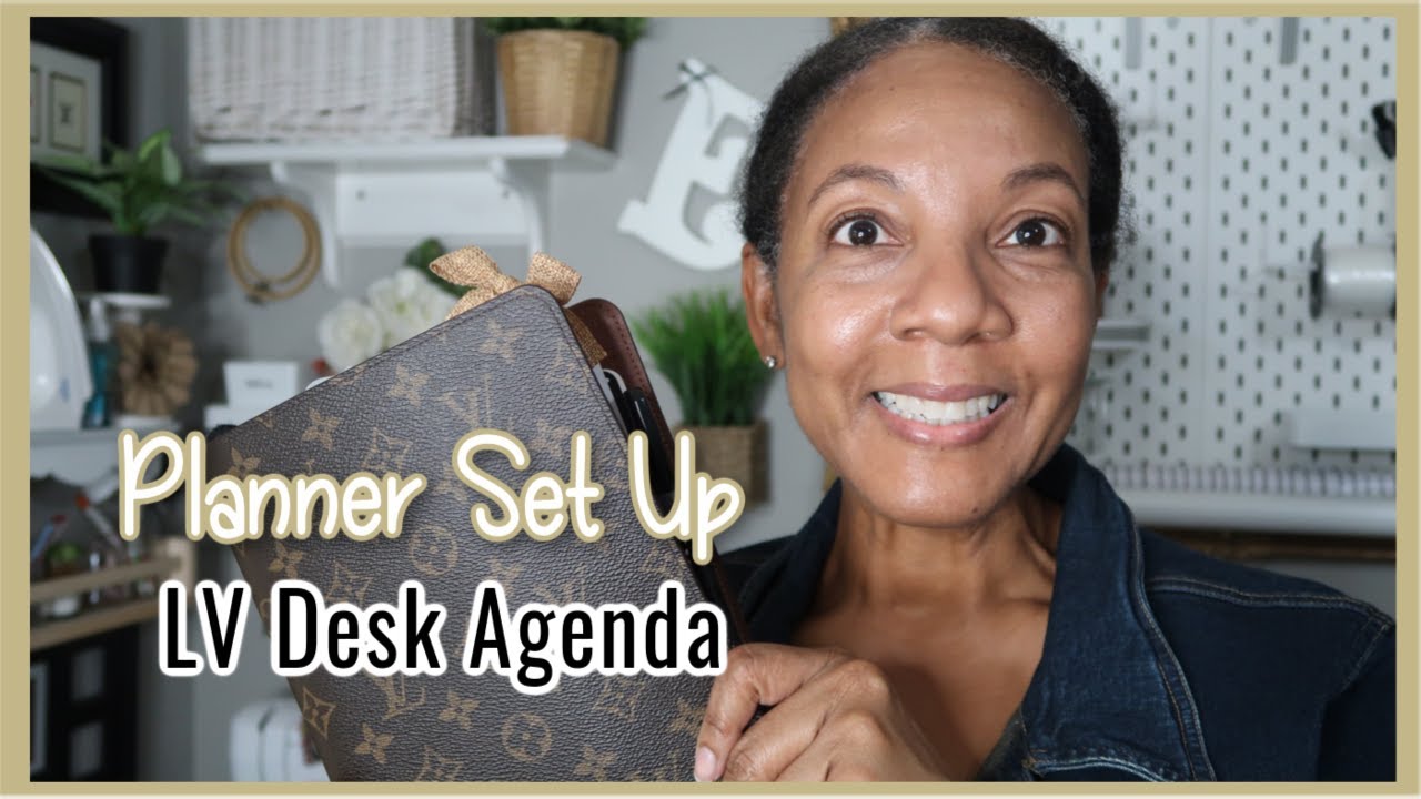 Planner Set Up LV Desk Agenda| EbbyDoesItAll