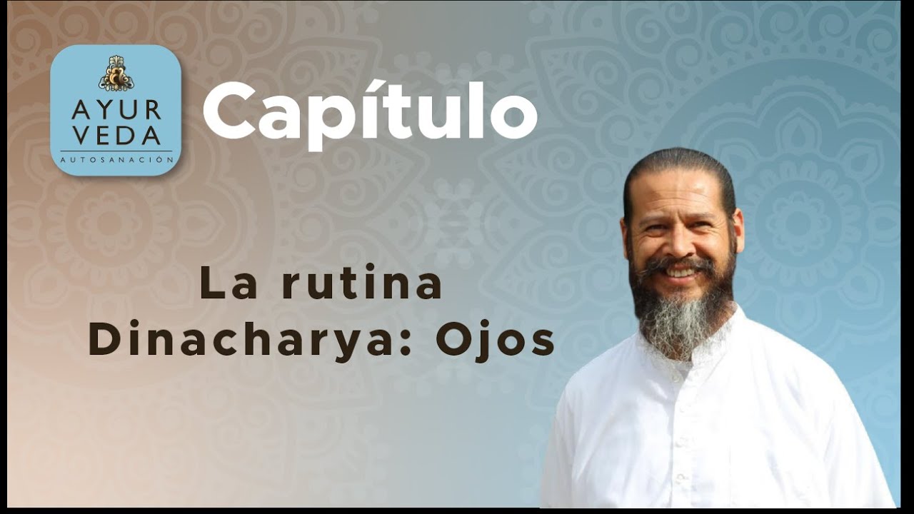 Rutina de higiene de Dinacharya: Ojos