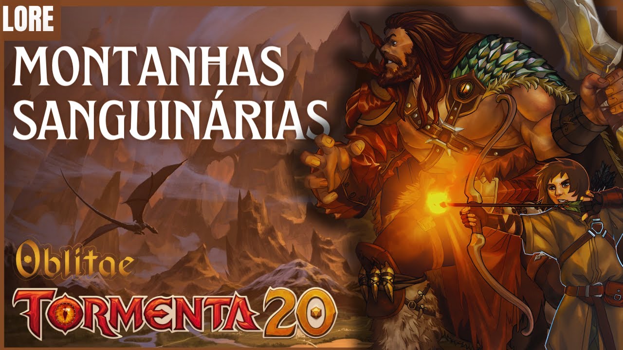 VOCÊ NÃO SOBREVIVERIA AS MONTANHAS SANGUINÁRIAS EM TORMENTA20