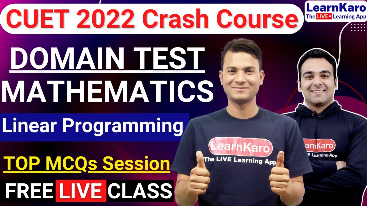 CUET 2022 Domain Test - Mathematics | Linear Programming Top 30 MCQs