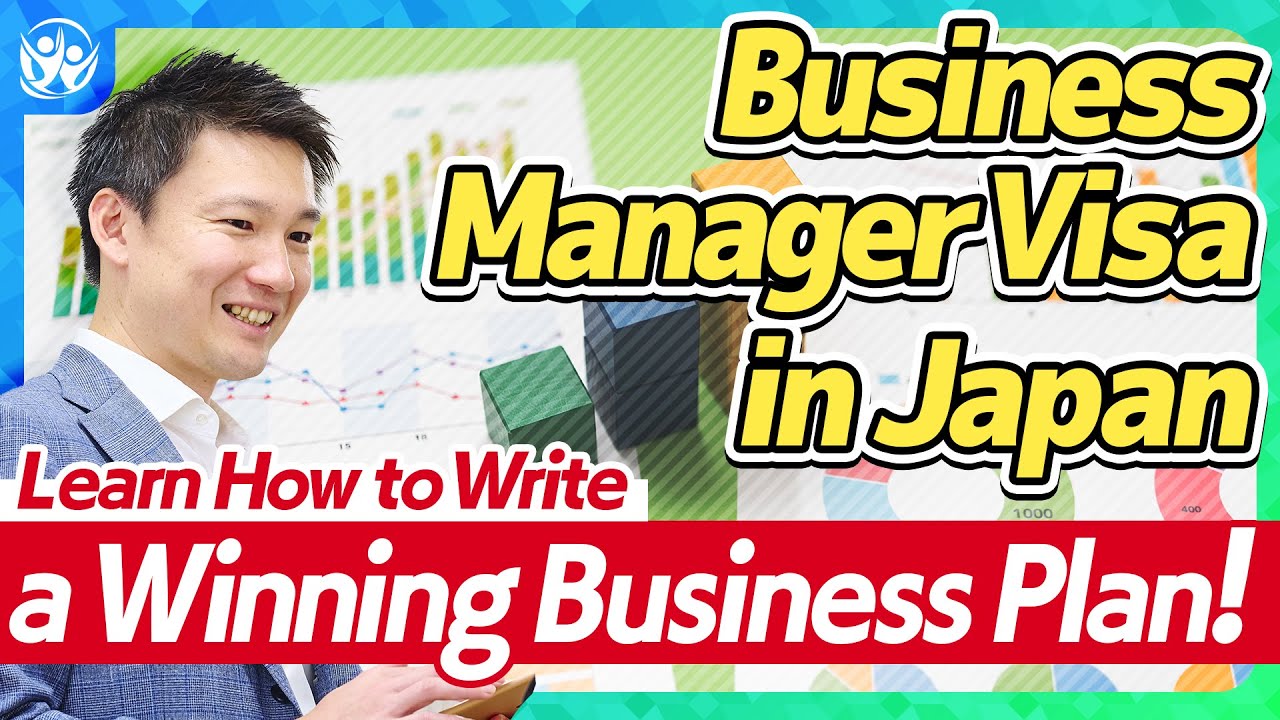 Immigrant to Japan: How to Create a Strong Business Plan for Your Business Manager Visa