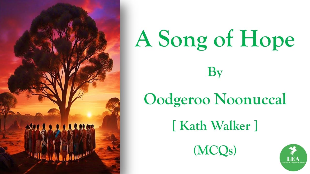 A Song of Hope by Oodgeroo Noonuccal (MCQ) | Kath Walker | #pgtrb #set #ugcnet #pgtrb2025