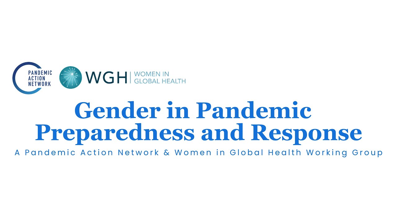 Gender in Pandemic Preparedness and Response Working Group — June 6