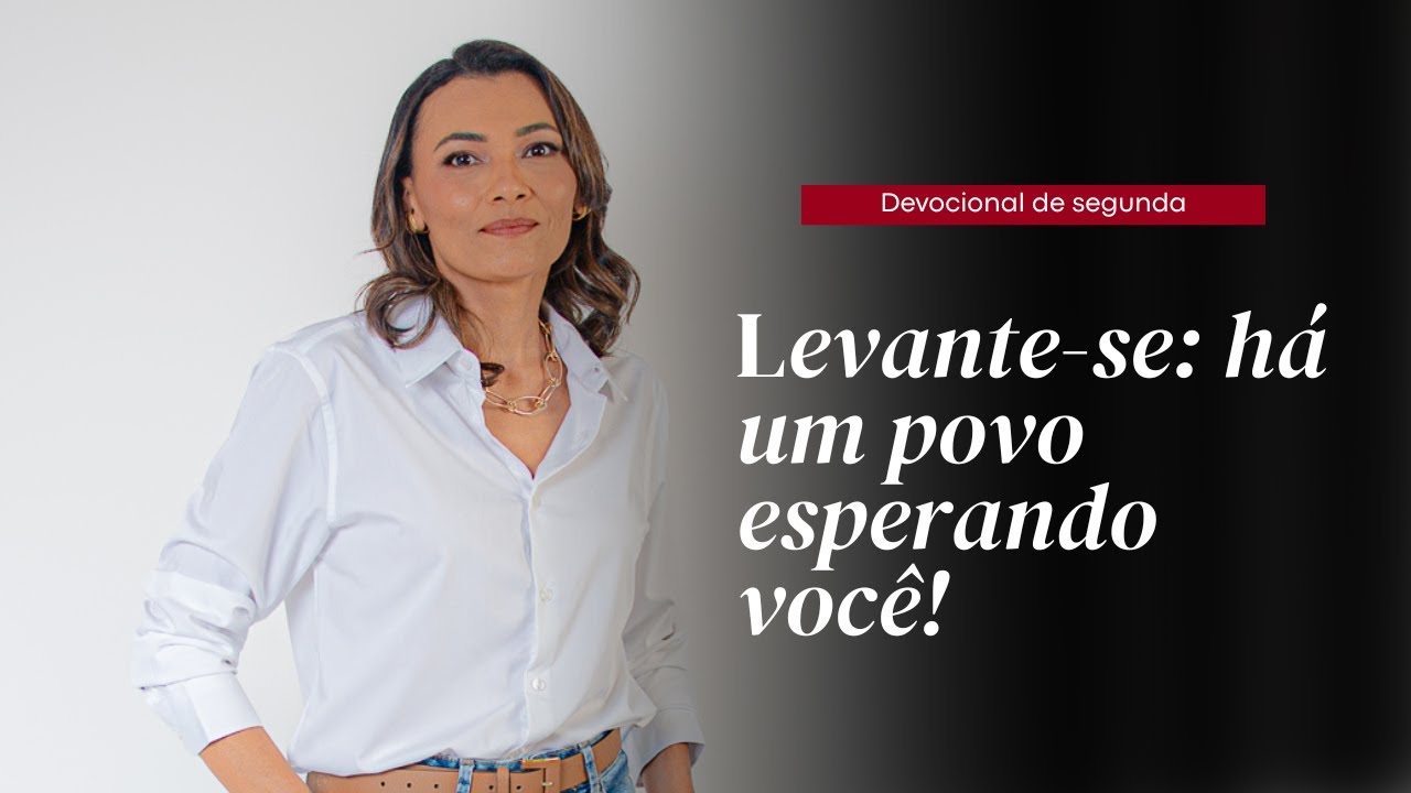 Mulher: Você está aí por um propósito | Desperte o seu chamado