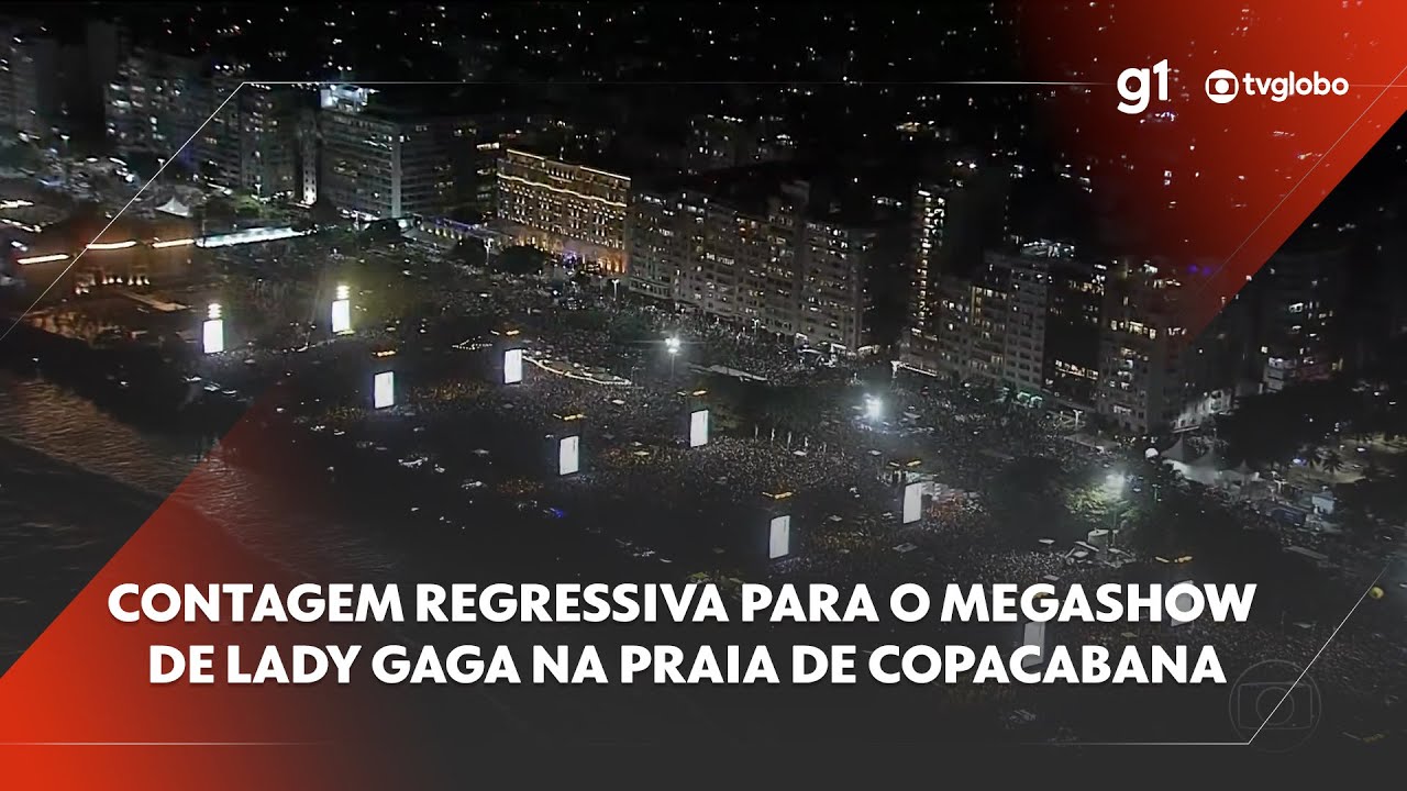 Contagem regressiva para o megashow de Lady Gaga na praia de Copacabana