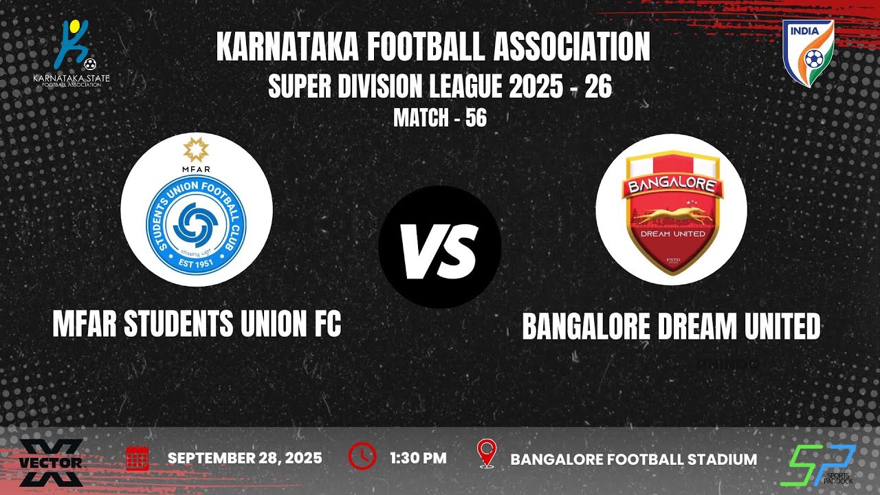 KSFA| SUPER DIVISION LEAGUE 2025 - 26 | ROUND - 7 | MFAR STUDENTS UNION FC VS BANGALORE DREAM UNITED