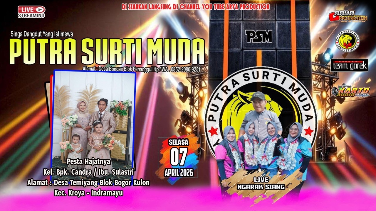 🔴 LIVE STREAMING ❗SINGA DANGDUT❗ PUTRA SURTI MUDA ❗SELASA  07 APRIL 2026 ❗TEMIYANG-BOGOR KULON- IM