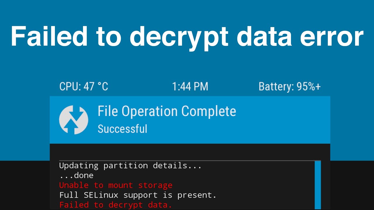 Fix: Failed to decrypt data error in TWRP/OrangeFox
