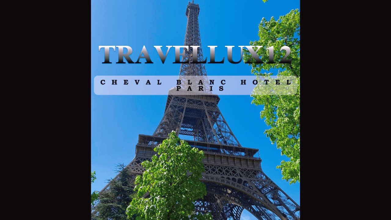 “Inside Cheval Blanc Paris | One of the World’s Most Luxurious Hotels” 🇫🇷✨