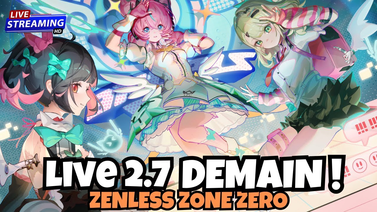 🎁GIVEAWAY! 🎁 live 2.7 reporté? zenless zone zero pas respecté?