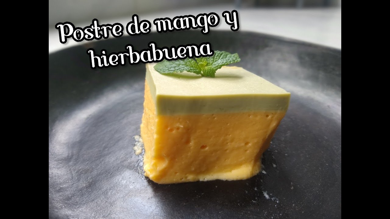 Postre de mango y hierbabuena